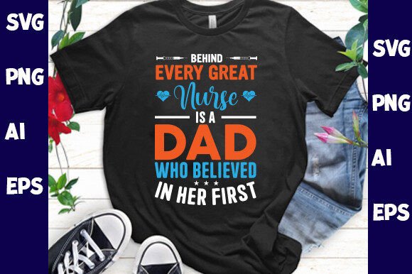 Behind Every Great Nurse is a Dad Who