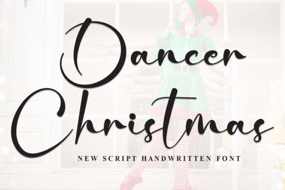 Dancer Christmas: A Script Font That Elevates Every Design