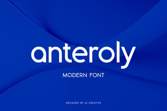 Discover the Charm of Anteroly: A Versatile and Elegant Font for Every Design
