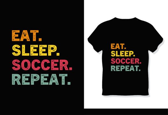 Eat Sleep Soccer Repeat Vintage T-Shirt: A Versatile Tool for Creative Workflows